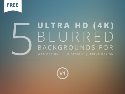 5 Ultra HD Blurred Backgrounds V1