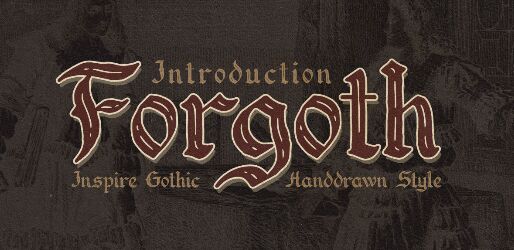 FORGOTH Font