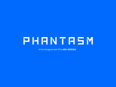 Phantasm Font