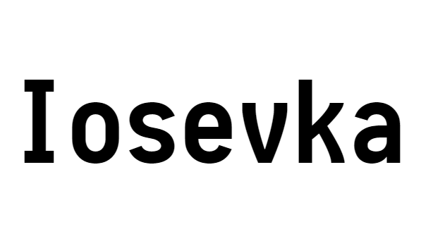 Iosevka