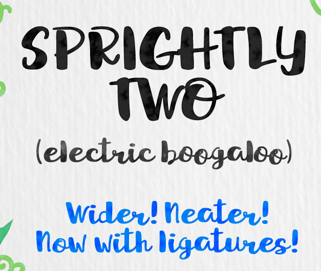 Sprightly Two